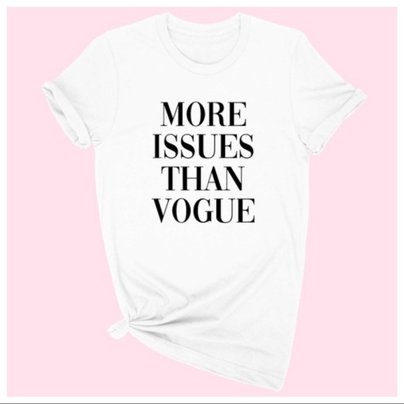 ✨ONE HOUR SALE✨MORE ISSUES THEN VOGUE GRAPHIC TEE - Picture 3 of 3